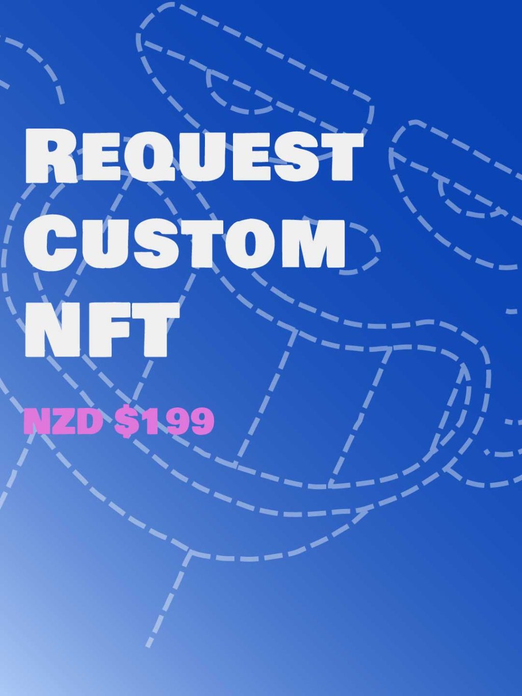 Custom NFT request